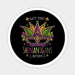 Mardi Gras Costume Let The ShenanigansT-Shirt Magnet